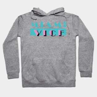 Miami Vice Hoodie